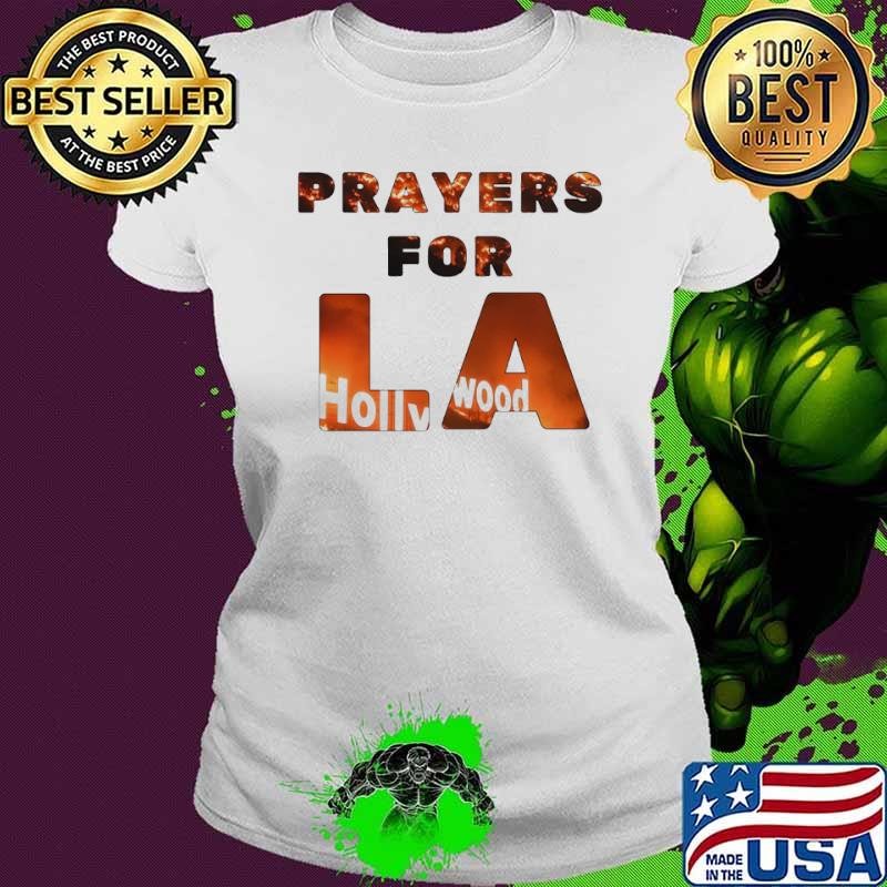 Prayers For LA Ladies tee