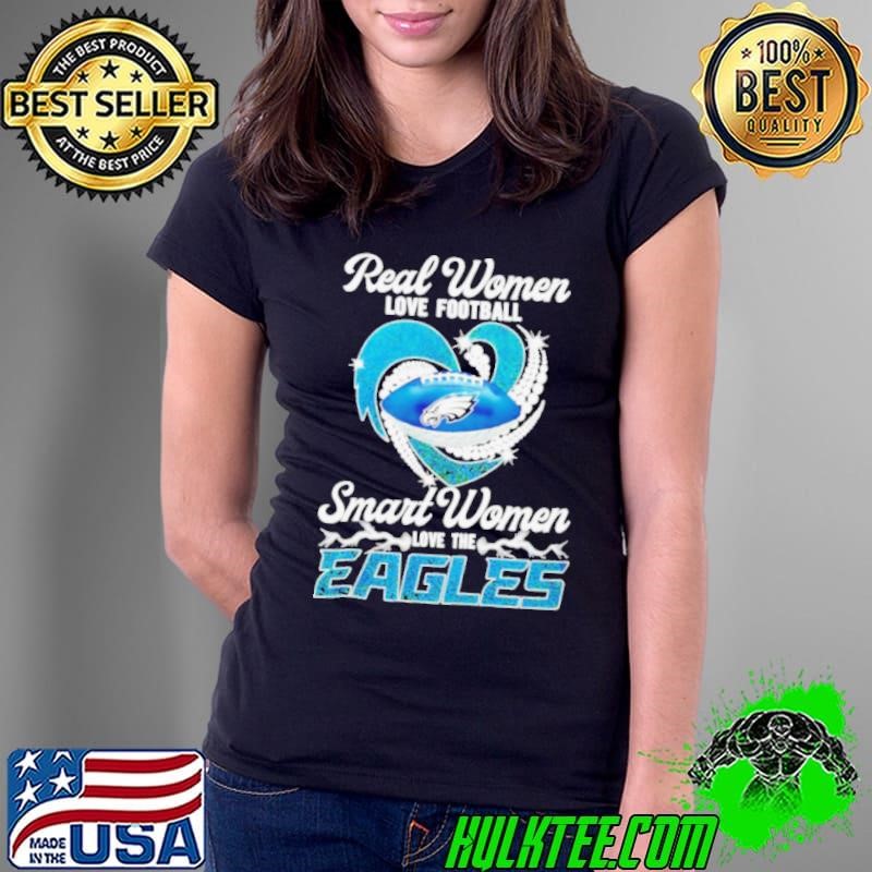 Real women love football smart women love Eagles heart lights shirt