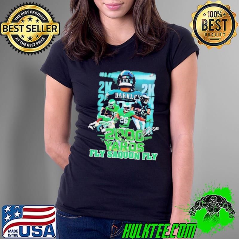 Saquon Barkley Philadelphia Eagles 2000 yards fly saquon fly Ladies Tee