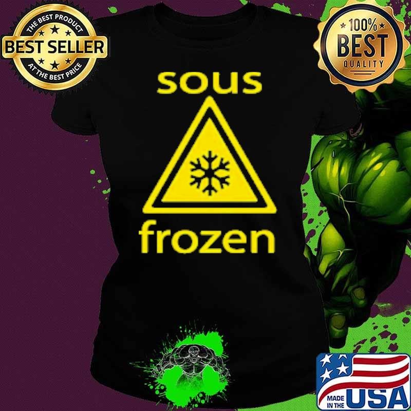 Sous Frozen Shirt