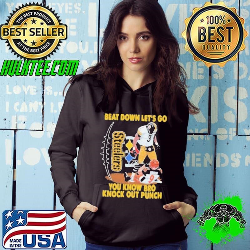 Steelers Beat Down Let’s Go You Know Bro Knockout Punch Hoodie