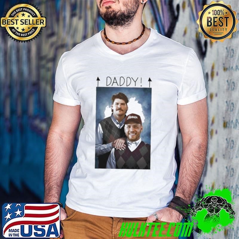 Step Brothers Taylor Lewan and Will Compton daddy shirt