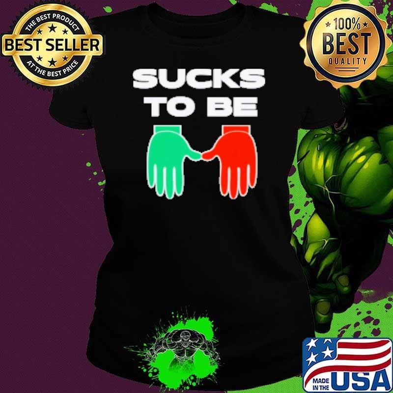 Sucks to be U beat Miami Ladies tee