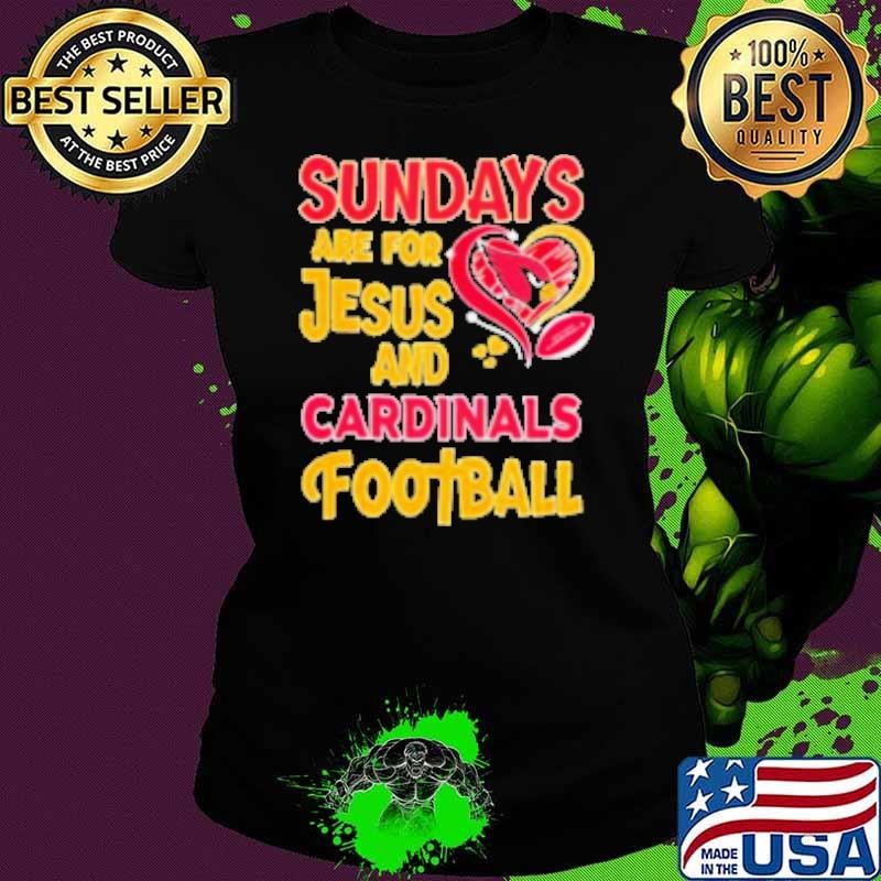 Sundays are for Jesus and Arizona Cardinals football diamond Ladies tee