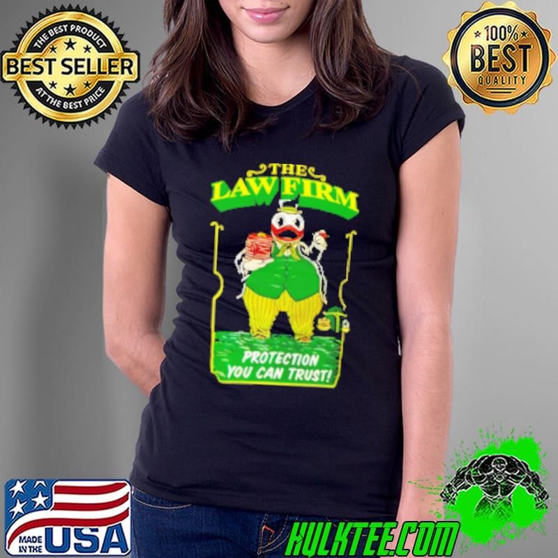 The Law Firm Protection You Can Trust Shirt Shirt