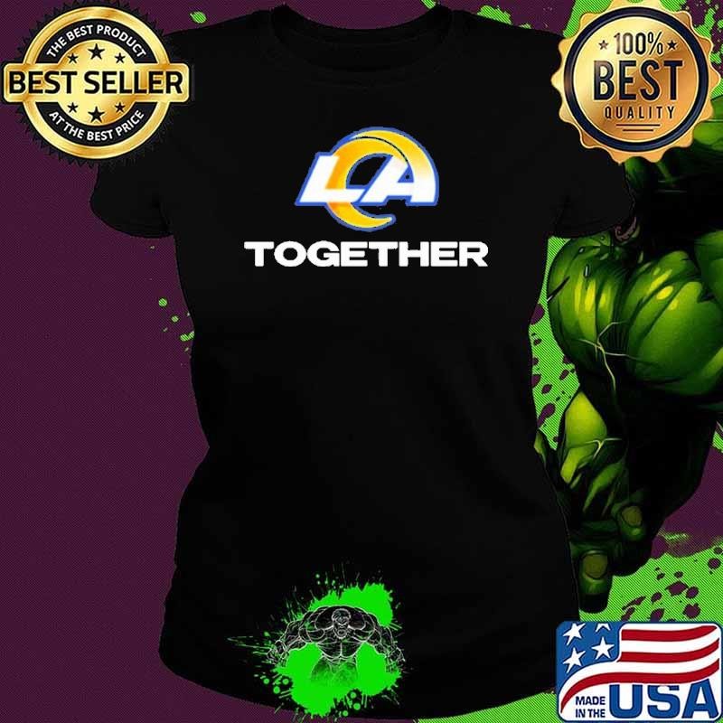 The Los Angeles Rams LA Together NFL Football 2025 shirt