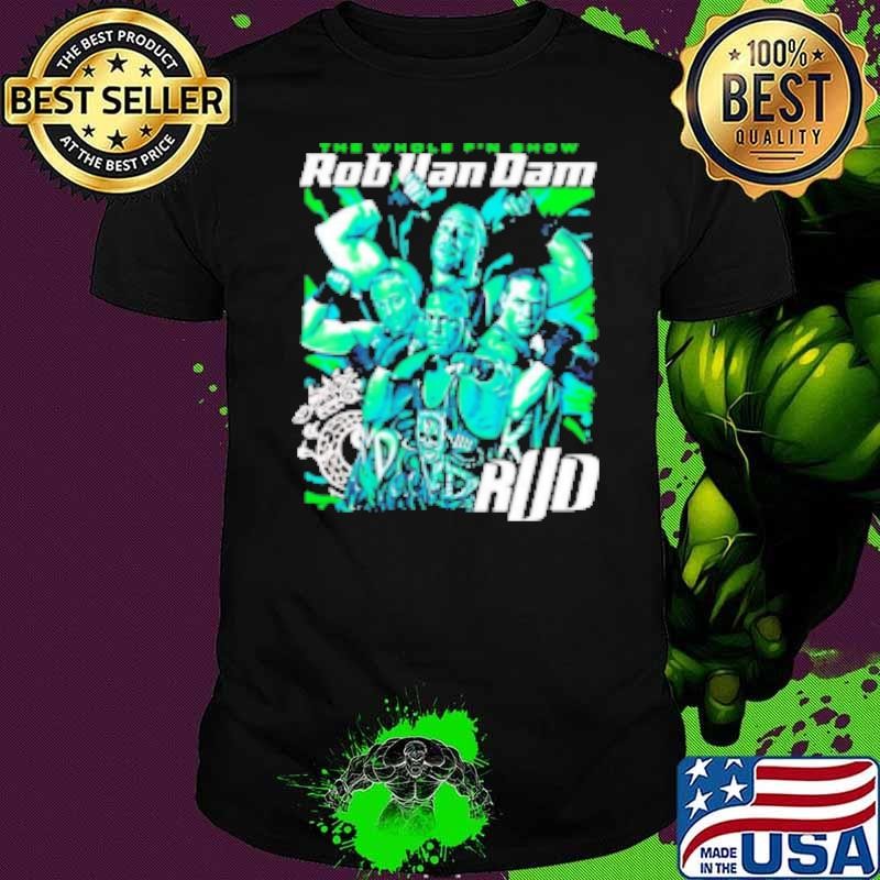 The Whole F'n show Rob Van Dam AEW Shirt