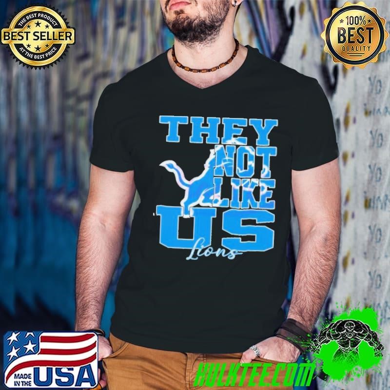 They Not Like Us Detroit Lions Nfl Football shirt