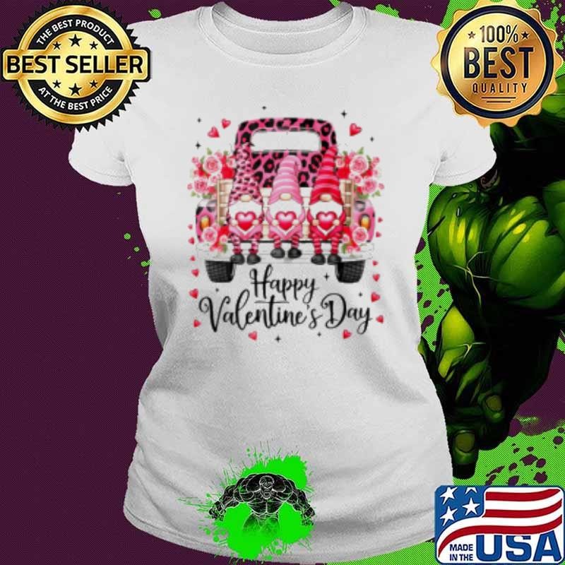 Three Gnomes And Leopard Truck Happy Valentine's Day Ladies tee