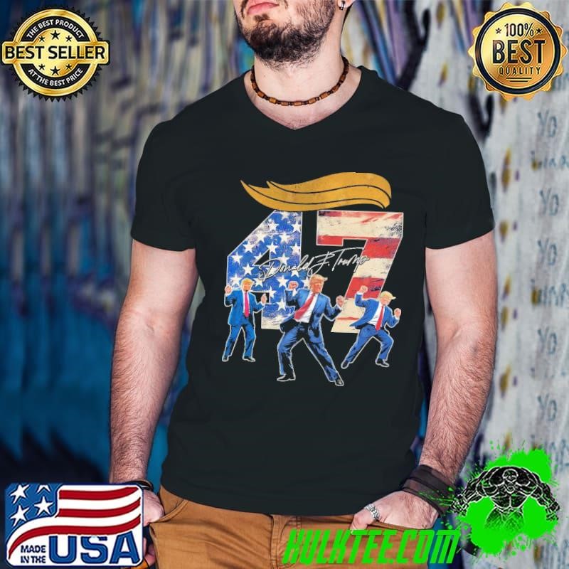 Trump Dancing 45 47 American Flag Hair Trump T-Shirt