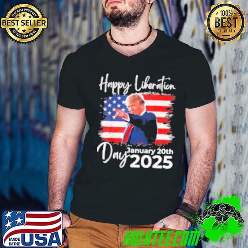 Trump Happy Liberation Declares Liberation Day Day 2025 President Shirt