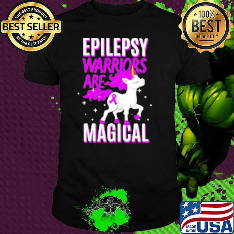 Unicorn epilepsy warriors are magical Shirt
