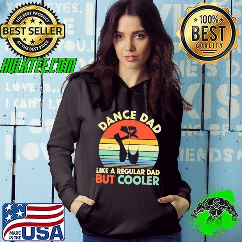 Vintage Dance Dad Like A Regular Dad But Cooler Hoodie