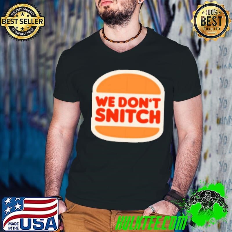 We dont snitch Luigi Mangione Burger King logo Guys V Neck