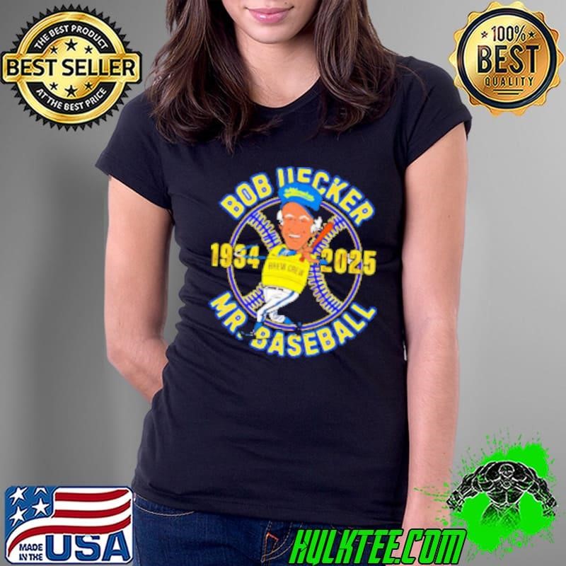 Bob Uecker Mr Baseball 1994 2025 Ladies Tee