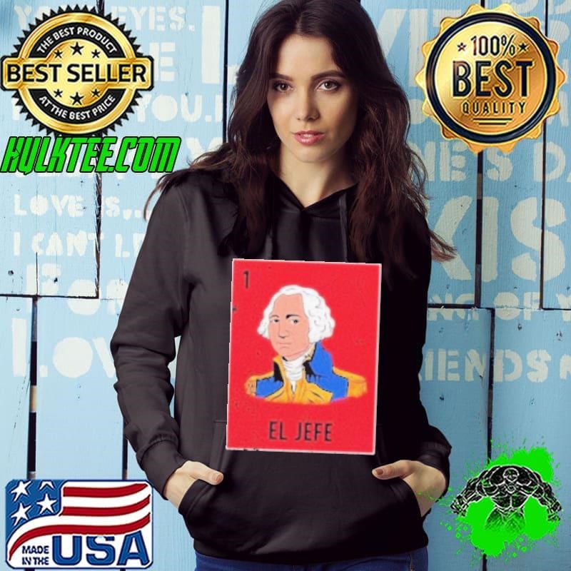George Washington El Jefe Shirt