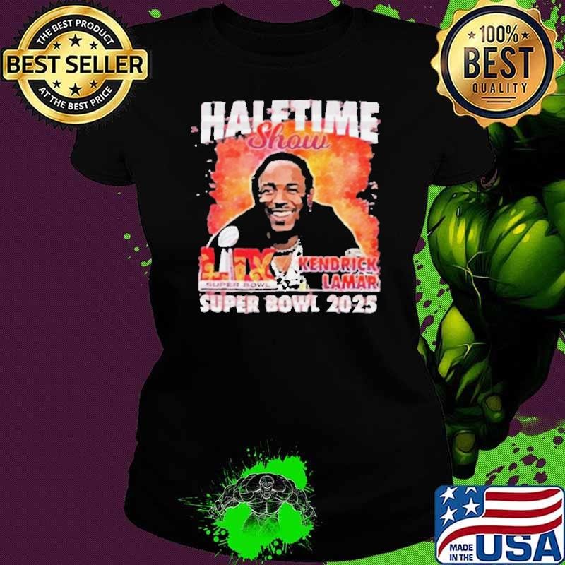 Kendrick Lamar Super Bowl Lix Halftime Show 2025 Shirt