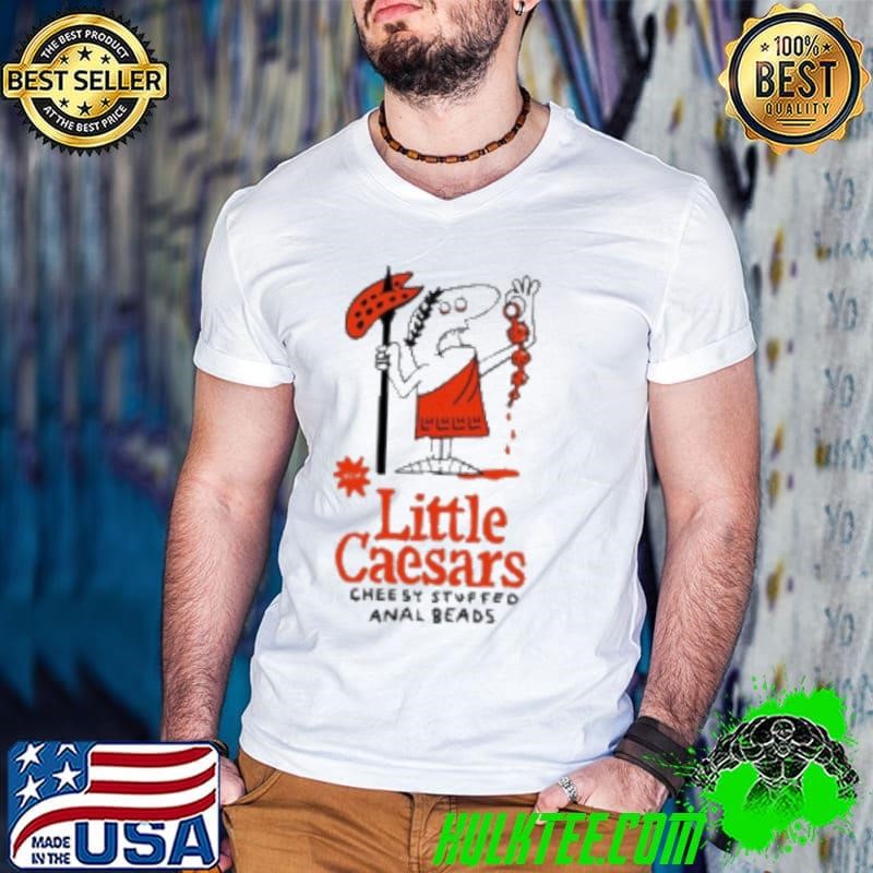 Little Caesars Pizza cheesy stuffed anal beads Guys V Neck