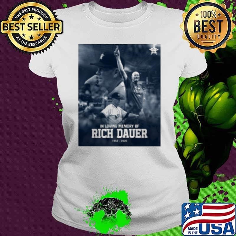 MLB Houston Astros In Loving Memory Of Former Astros Coach Rich Dauer 1952 – 2025 Shirt