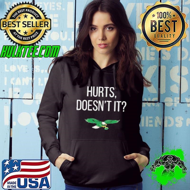 Philadelphia Eagles Jalen Hurts doesn't it Hoodie