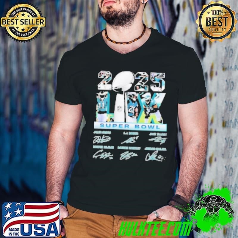 Philadelphia Super Bowl Lix Championship Signature 2025 Shirt