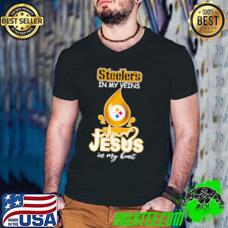 Pittsburgh Steelers in my veins Jesus in my heart blood drop Shirt