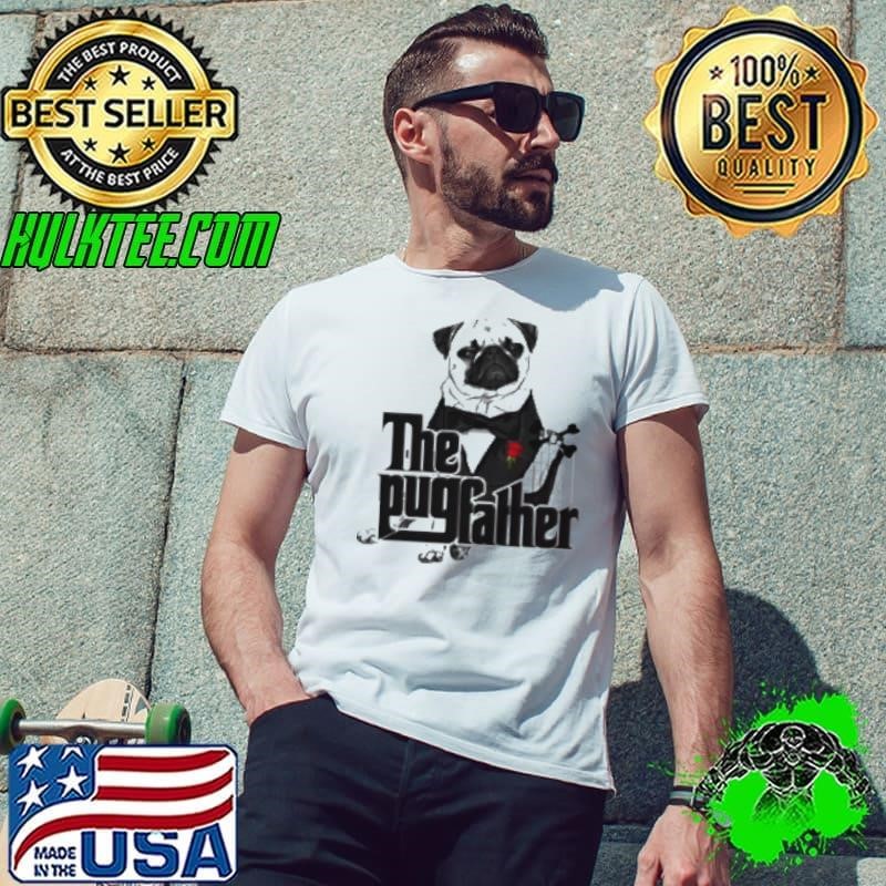 Pug Dad The Pug Father Shirt