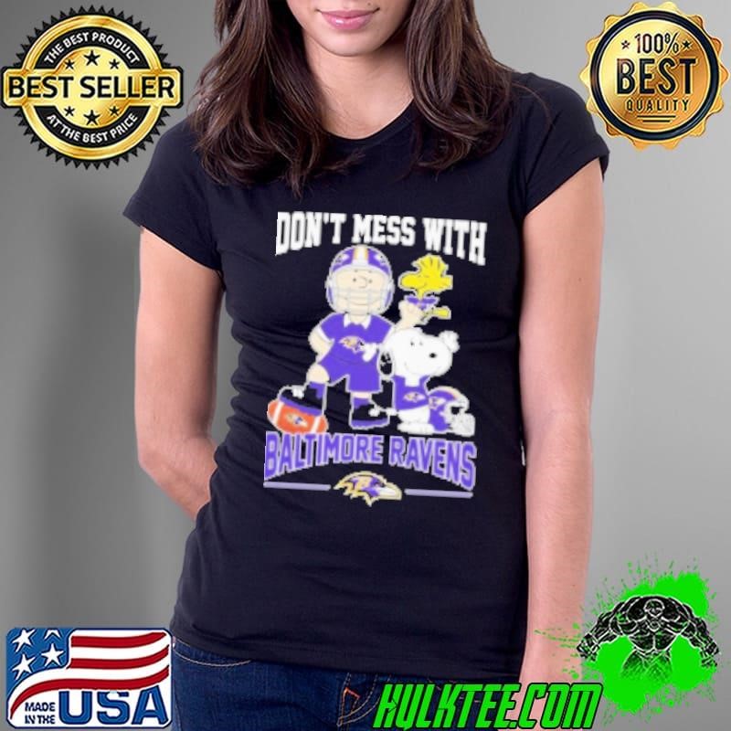 Snoopy And Charlie Brown Woodstock Don't Mess With Baltimore Ravens Helmet Ladies Tee