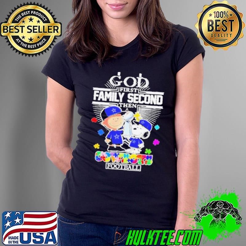 Snoopy and Charlie Brown god first family second then Dallas Cowboys football Ladies Tee