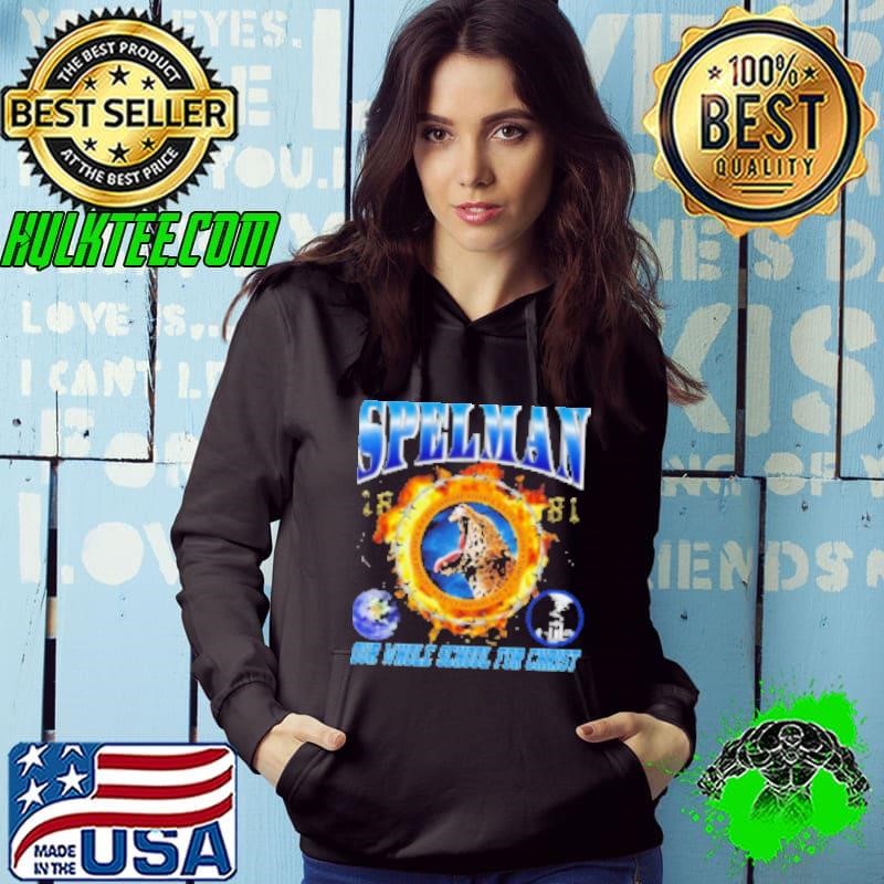Spelman Our Whole School For Christ HBCU Ring Of Fire Hoodie