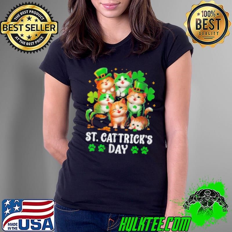 St Patricks Catricks Day Cats Saint Pattys Women Men Kids Shirt