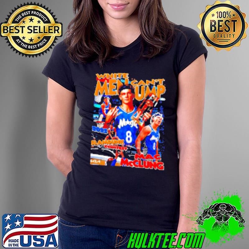 White men can’t jump Mac McClung Ladies Tee
