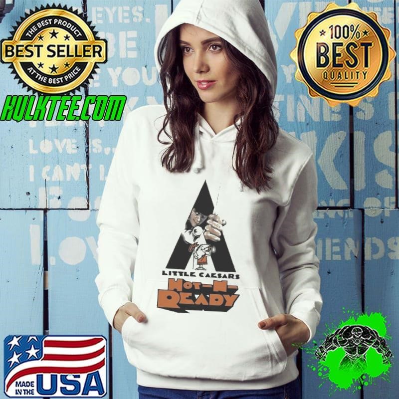 Clockwork Ready Little Caesars Hot N Ready shirt