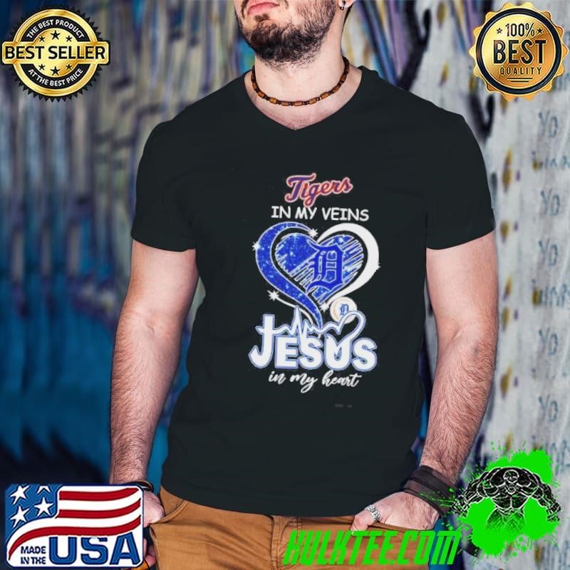 Detroit Tigers In My Veins Jesus In My Heart Shirt