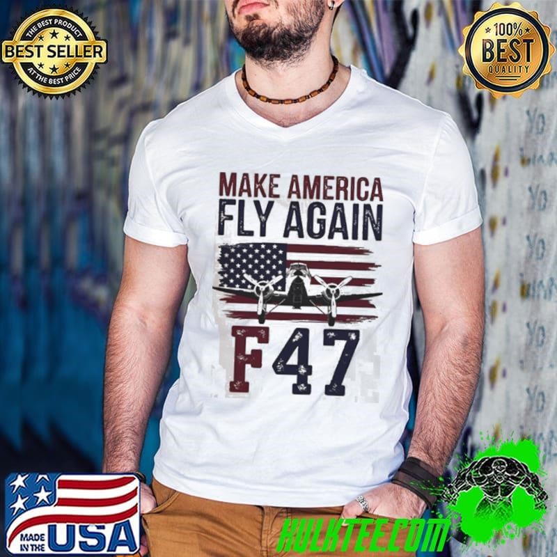F 47 Air Force Fighter Jet Trump MAGA American Flag shirt