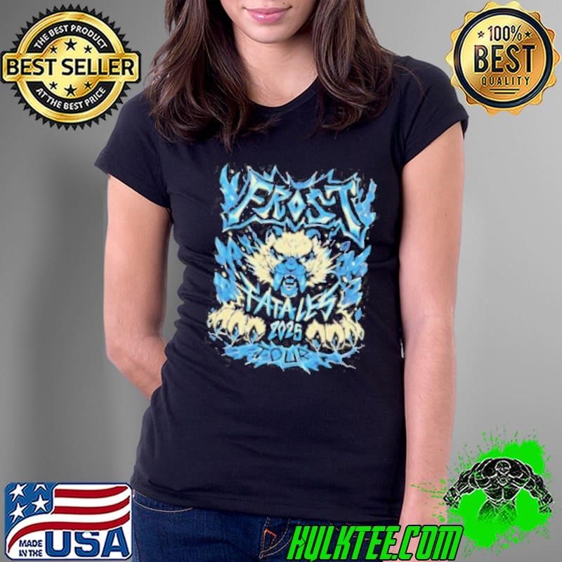 Frost Fatales 2025 Tour Ladies Tee