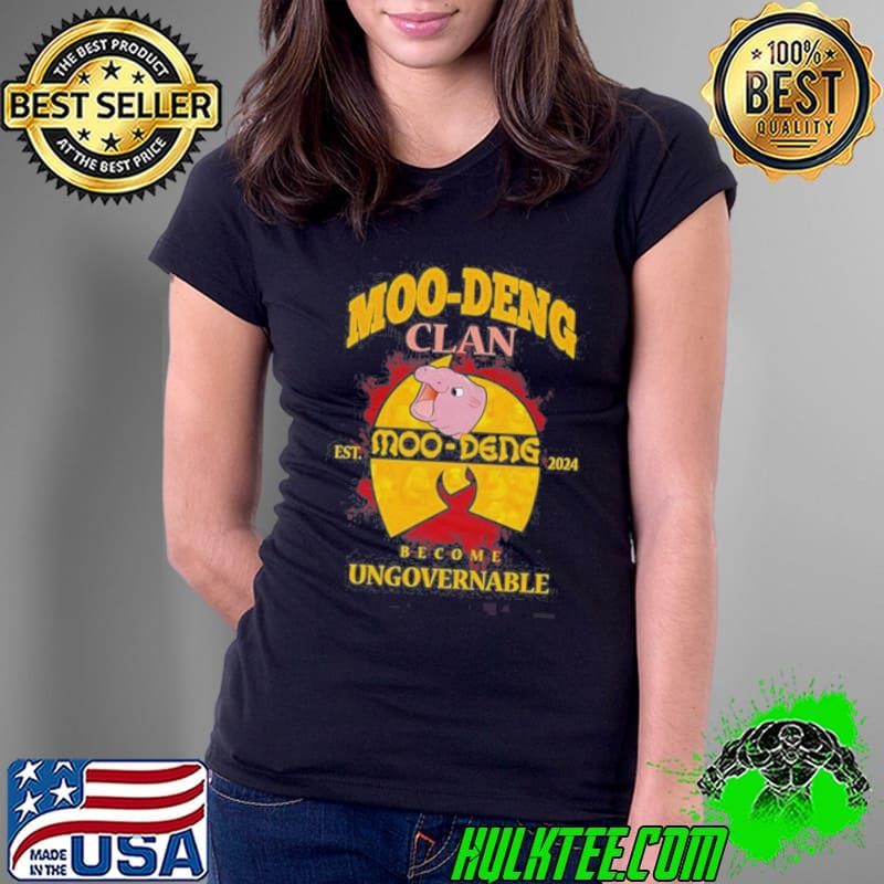 Moo Deng Clan Become Ungovernable 2024 Ladies Tee
