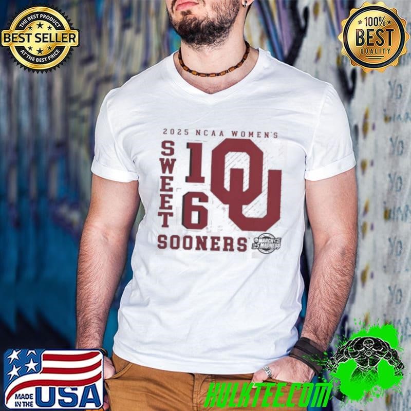 Oklahoma Sooners 2025 NCAA Women’s Basketball Tournament March Madness Sweet 16 No Look Pass shirt