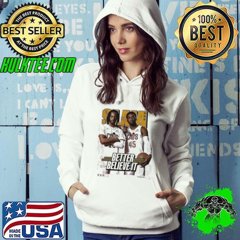 SLAM Better Believe It Darius Garland Donovan Mitchell Cavs Hoodie