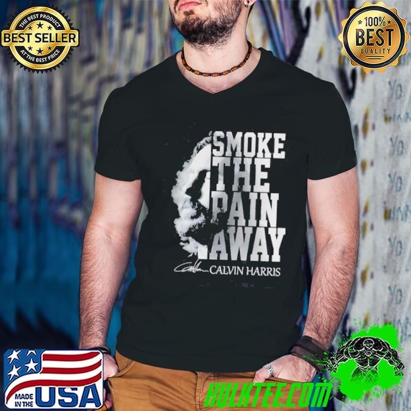 Smoke The Pain Away Calvin Harris Guys V Neck
