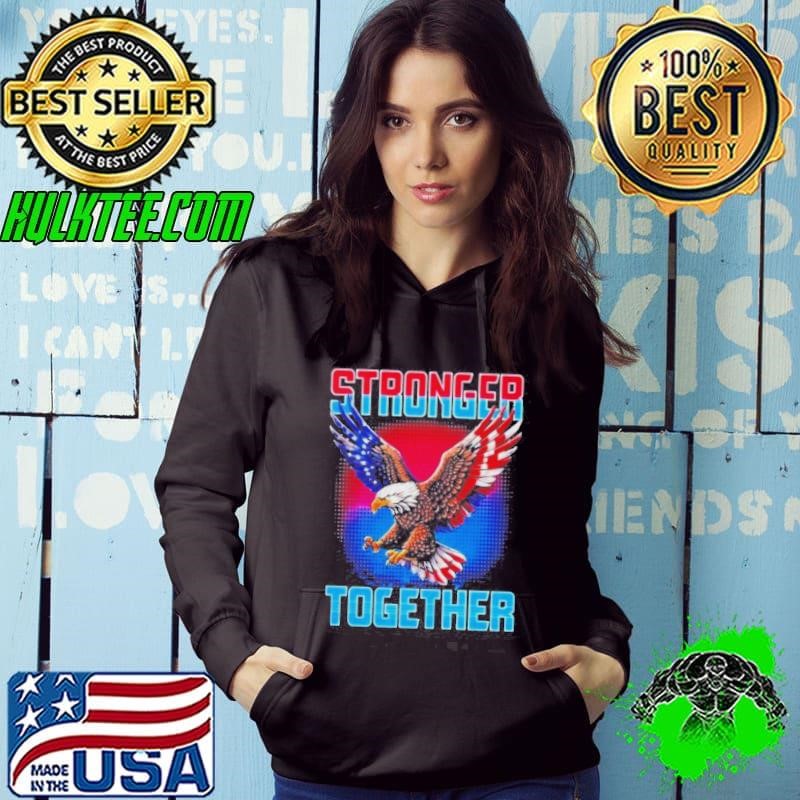 Stronger Together US Eagle Shirt