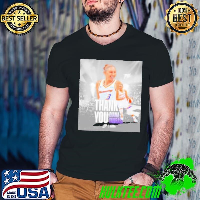 Thank you Diana Taurasi Phoenix Mercury legend GOAT Shirt