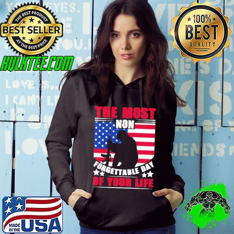 The Most Non Forgettable Day of Your Life American Flag Hoodie