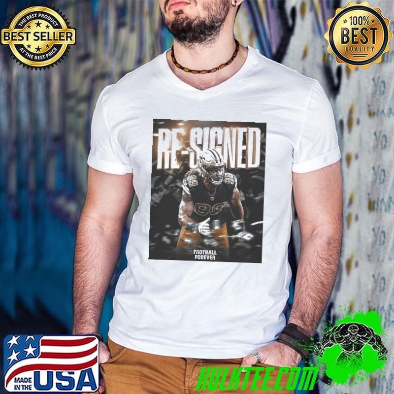 The New Orleans Saints NFL Are Re-signing DE Chase Young To A 3-year Poster shirt