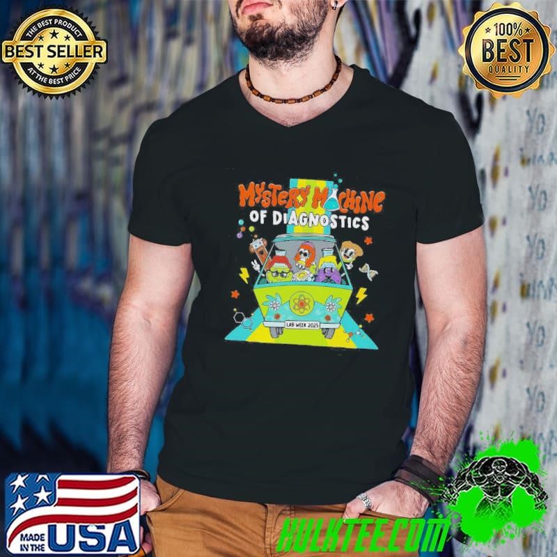 Top Mystery Machine Of Diagnostics Lab Tech Lab Week 2025 Shirt
