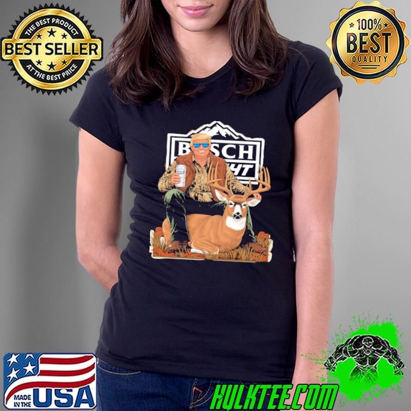 Trump Hunting Deer Beer Drinking Hunting ON BACK Ladies Tee