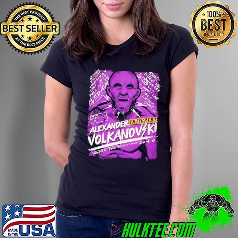 Alexander the great Volkanovski former featherweight champ shirt