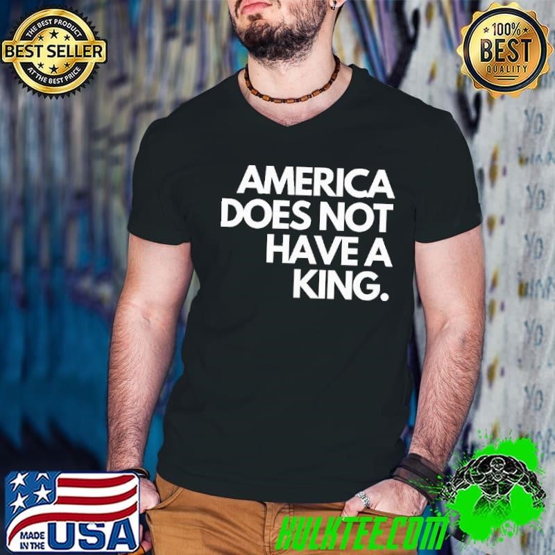 America does not have a king shirt