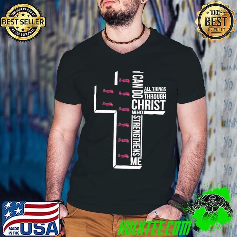 Atlanta Braves I can do christ all things through who strengthens me Guys V Neck