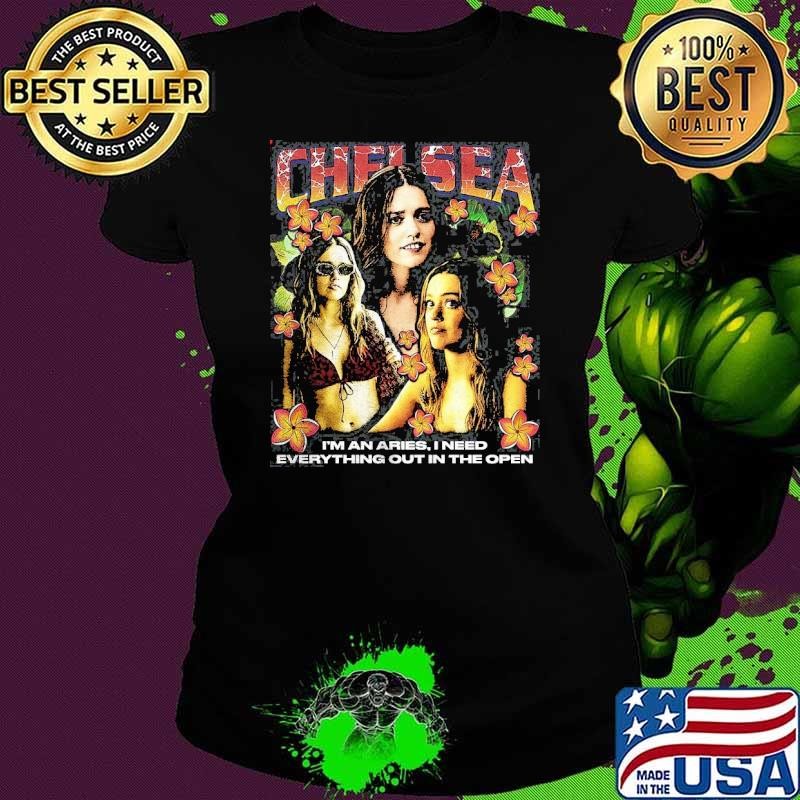 Chelsea The White Lotus I’m an aries I need everything out in the open Ladies tee